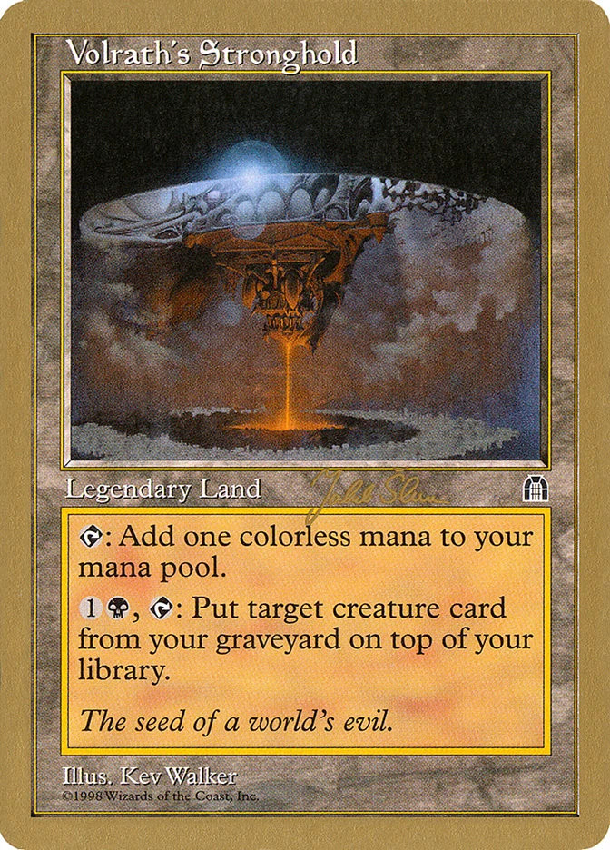 Volrath's Stronghold (Jakub Slemr) [World Championship Decks 1999] Lightly Play