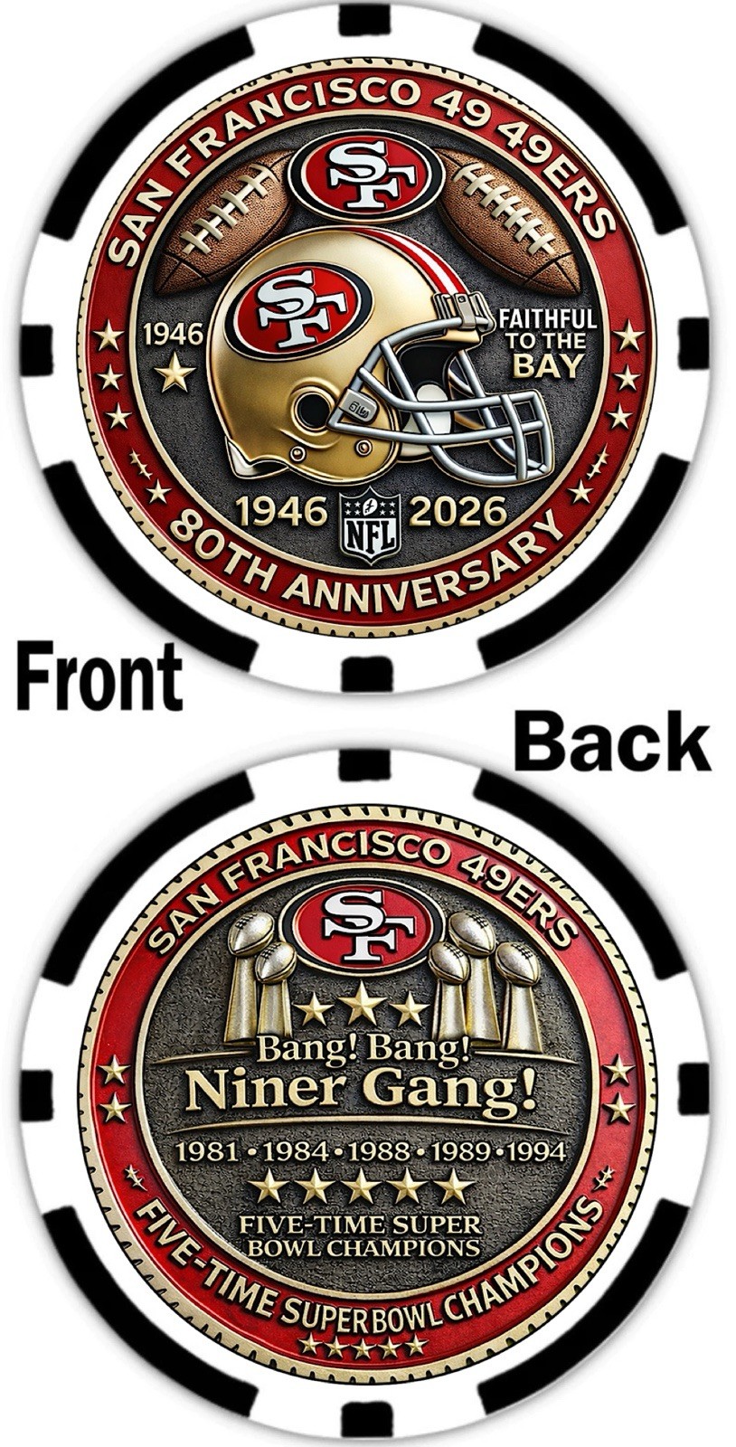SAN FRANCISCO 49ers - COMMEMORATIVE POKER CHIP - 80th ANNIVERSARY SAN FRANCISCO 49ers - COMMEMORATIVE POKER CHIP - 80th ANNIVERSARY