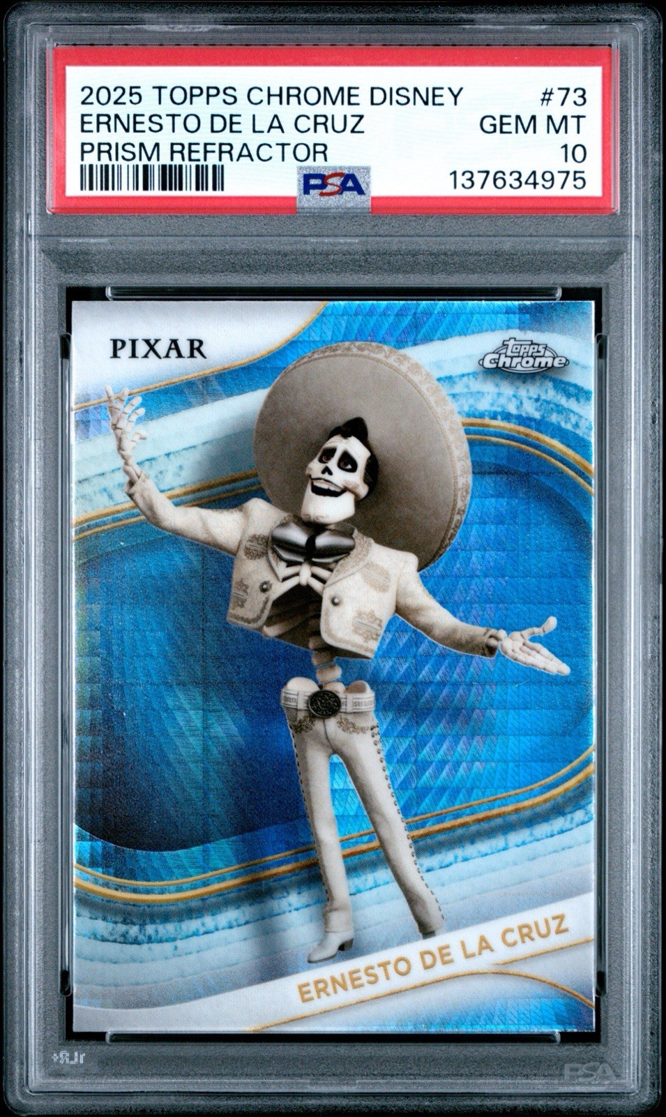 2025 TOPPS CHROME DISNEY #73 ERNESTO DE LA CRUZ PRISM REFRACTOR PSA 10 GEM POP 1 2025 TOPPS CHROME DISNEY #73 ERNESTO DE LA CRUZ PRISM REFRACTOR PSA 10 GEM POP 1