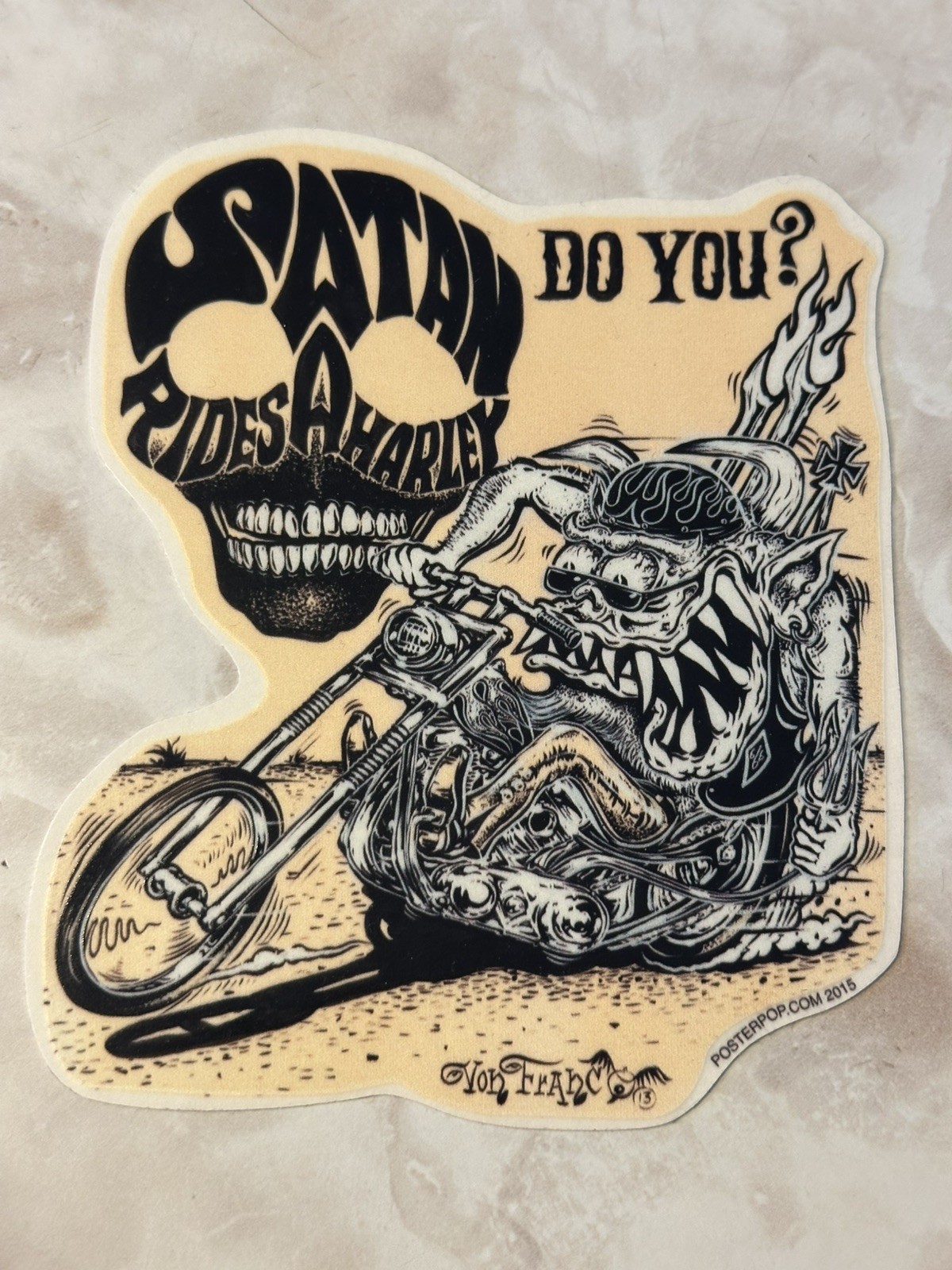 Von Franco Satan Rides A Harley Do You? Retro Hotrod Art Sticker Decal 2015