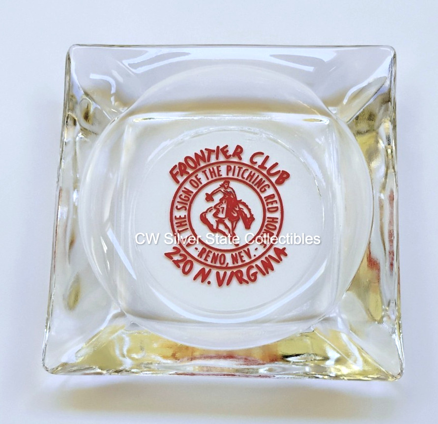 ca 1940's-50's Vintage Nevada Casino Ashtray, Frontier Club, Reno NV Variant #2 ca 1940's-50's Vintage Nevada Casino Ashtray, Frontier Club, Reno NV Variant #2