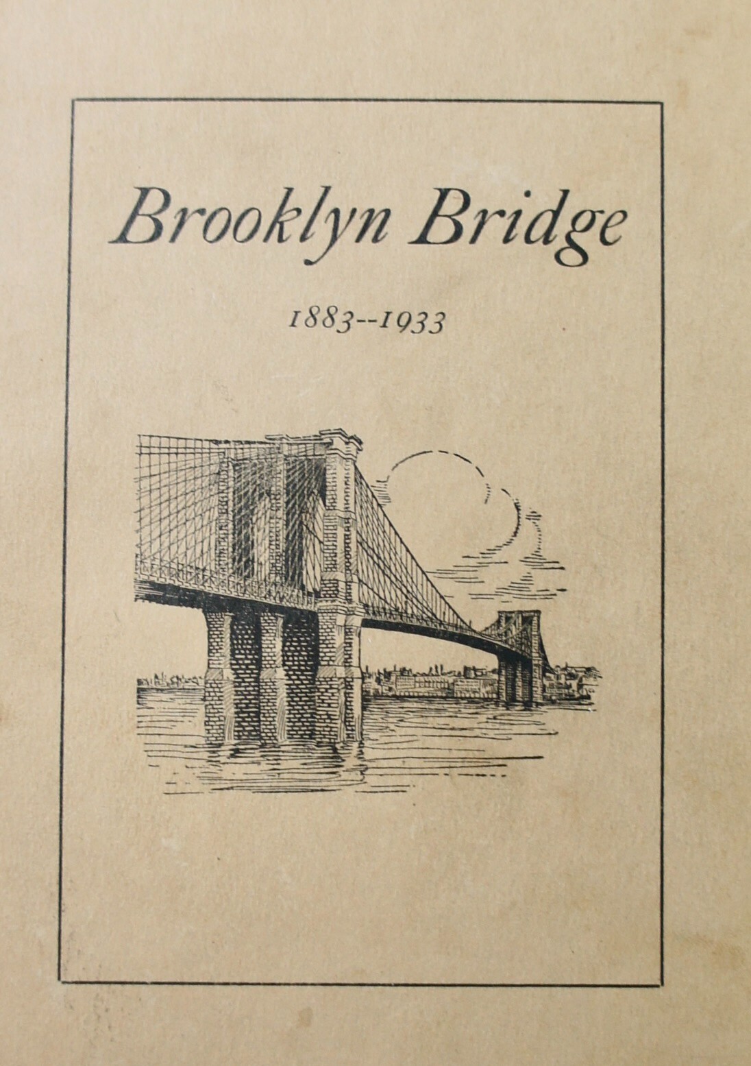 Brooklyn Bridge 1883-1933 Pamphlet – Very Scarce