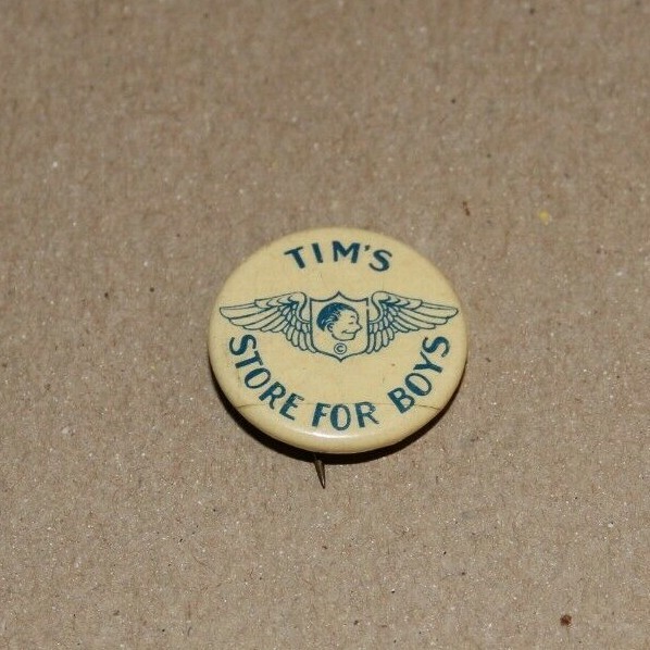 Vintage Tim\'s Store For Boys Pinback Button