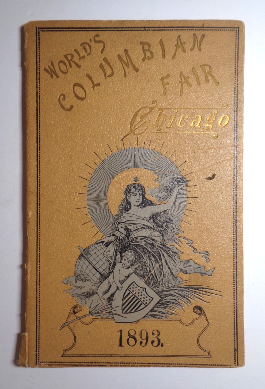 1893 WORLD'S COLUMBIAN FAIR, CHICAGO, SOUVENIR PHOTO ALBUM w/FOLD-OUT PHOTOS 1893 WORLD'S COLUMBIAN FAIR, CHICAGO, SOUVENIR PHOTO ALBUM w/FOLD-OUT PHOTOS