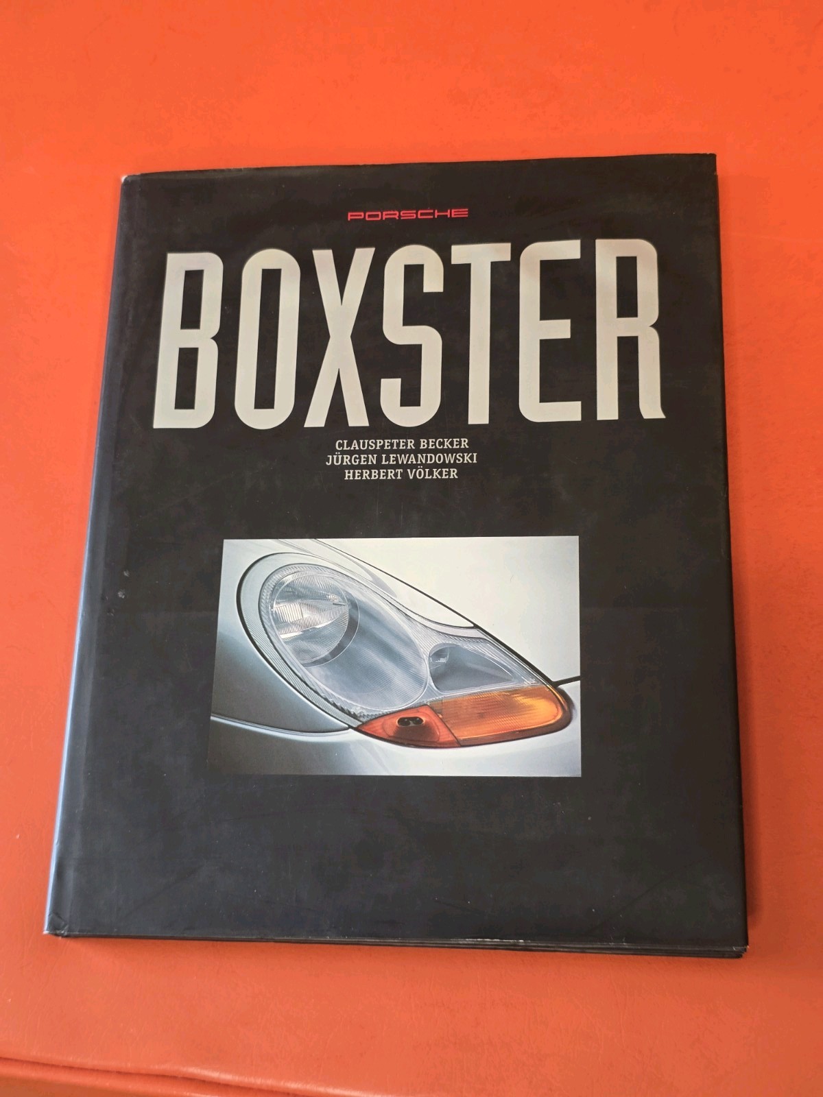 Porsche Boxster Hardcover Book 1996 by Rücker Lewandowski Cumberford Völker