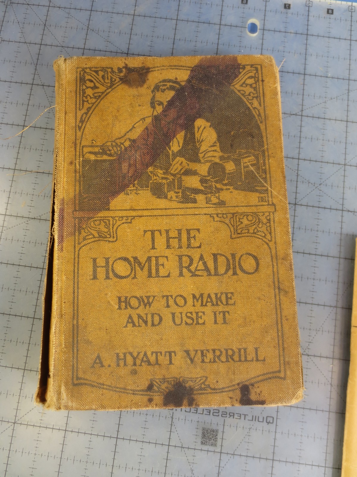 The Home Radio How to Make It and Use it  c 1922 A. Hyatt Verrill (Free Ship)