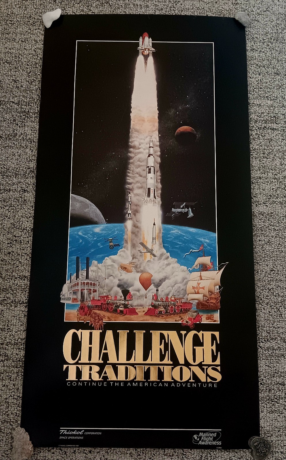 1990 NASA Manned Flight Awareness Poster Challenge Traditions Thiokol Space Vtg