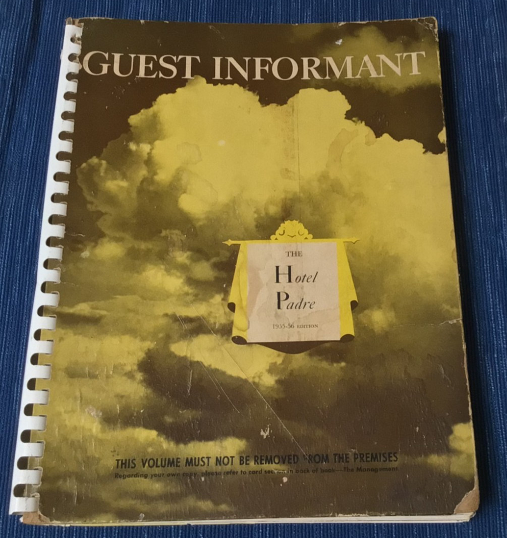 Vtg 1955 The Padre Hotel Bakersfield California Guest Informant Information Book