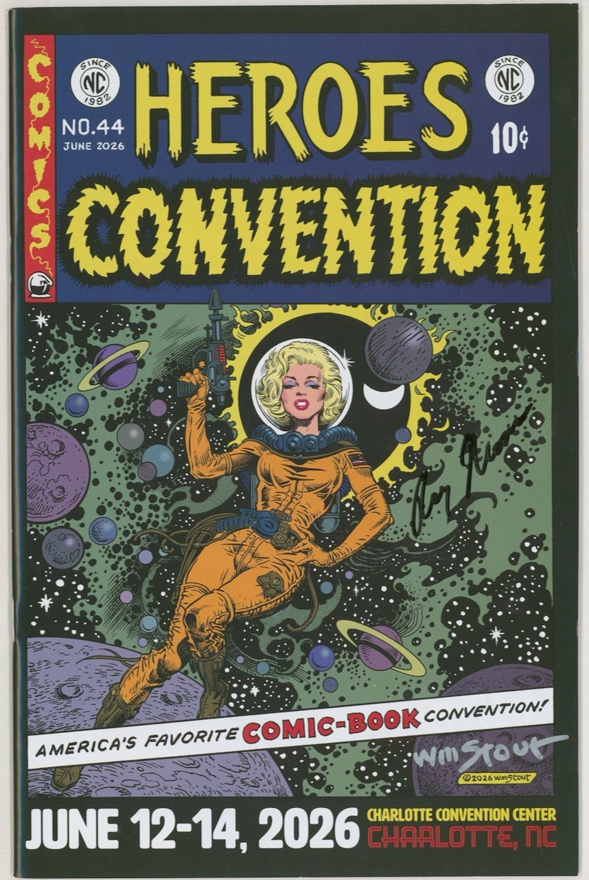 2026 Heroes Con Program SIGNED X3 ~ William Stout Charles Vess & Roy Thomas
