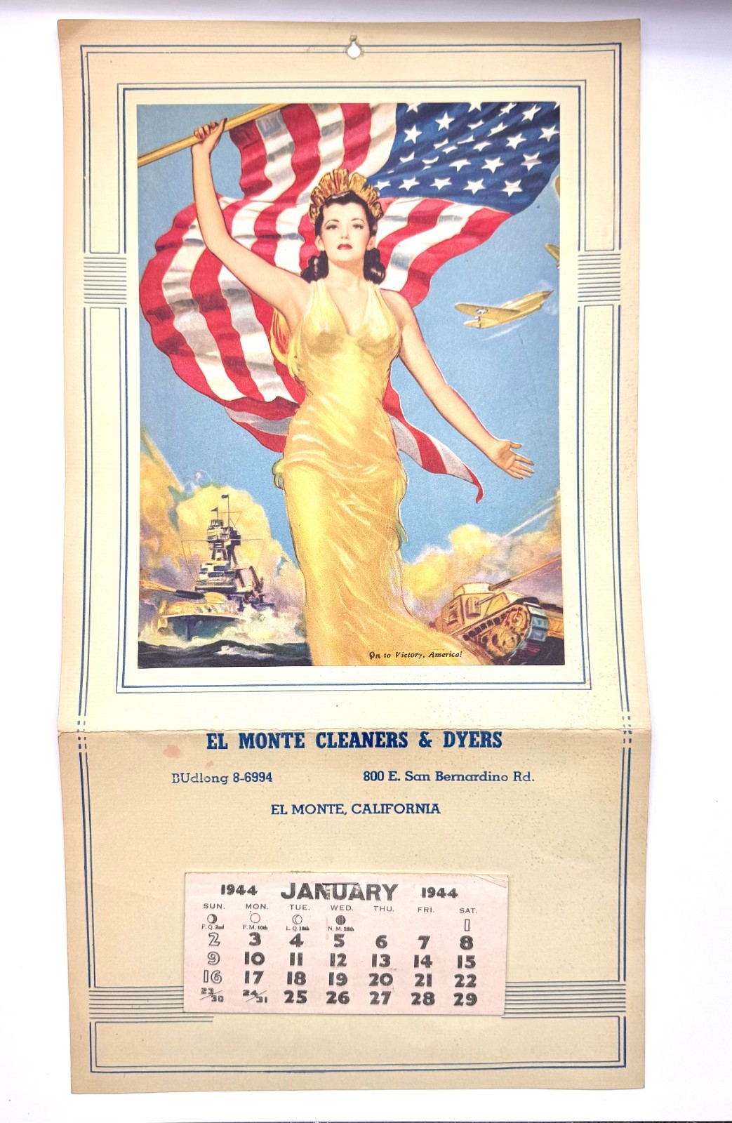 Vintage 1944 WWII El Monte Cleaners Calendar On to Victory America Patriotic Art