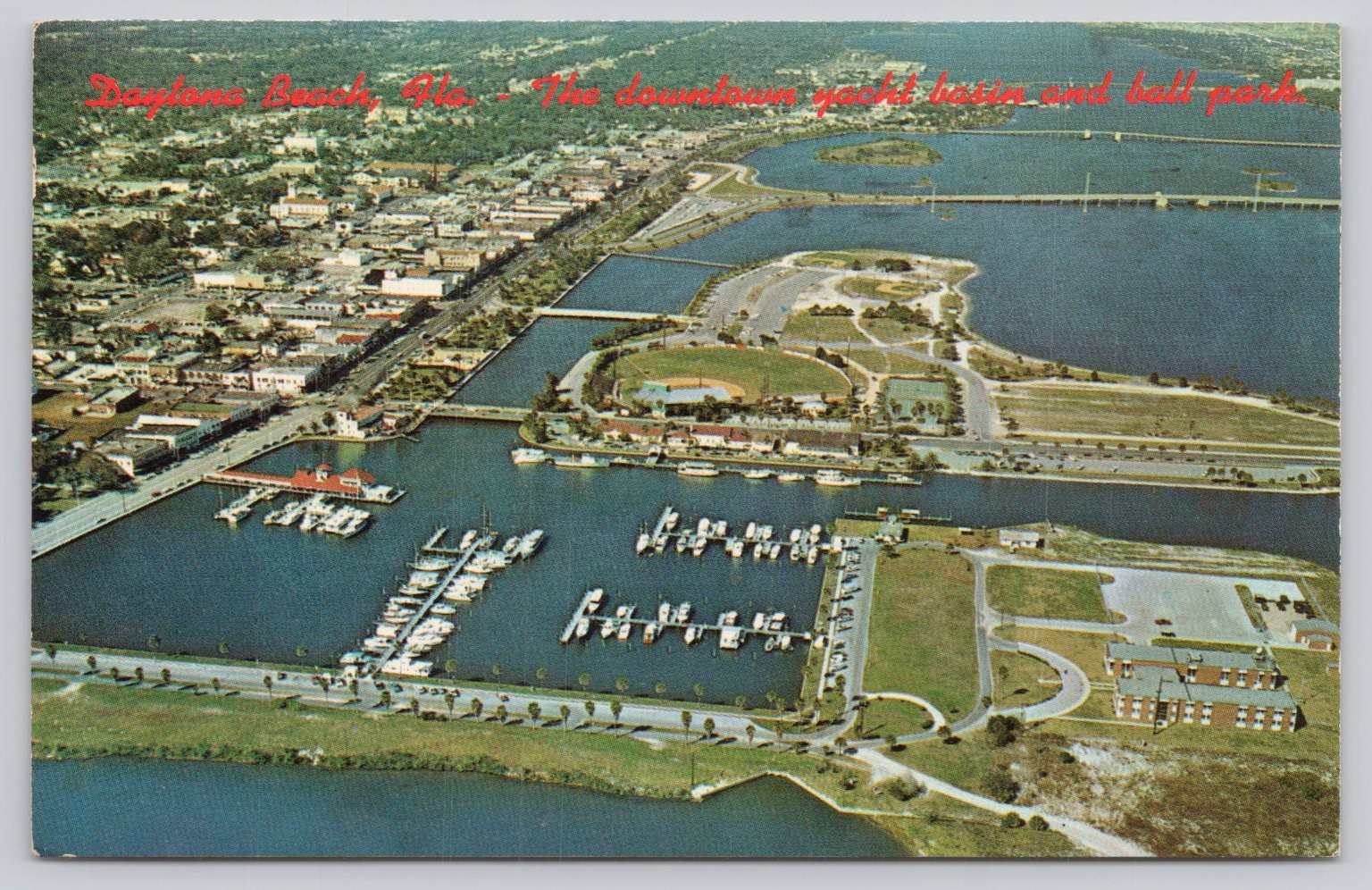 Vintage 1971 Daytona Beach FL Aerial Yacht Basin Ball Park Postcard Chrome Vintage 1971 Daytona Beach FL Aerial Yacht Basin Ball Park Postcard Chrome