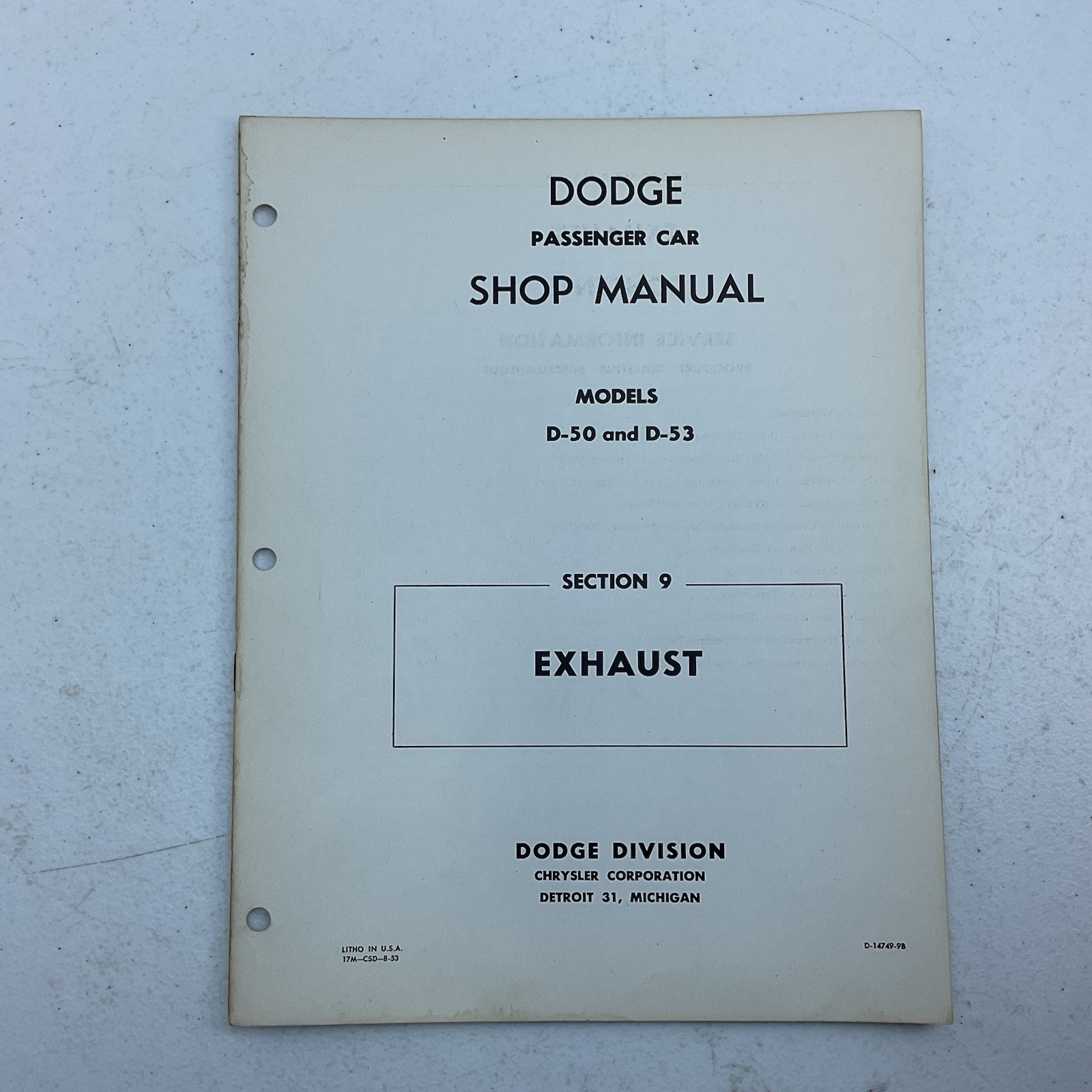 1953 Dodge Passenger Car Shop Manual D50 D53 Section 9 Exhaust