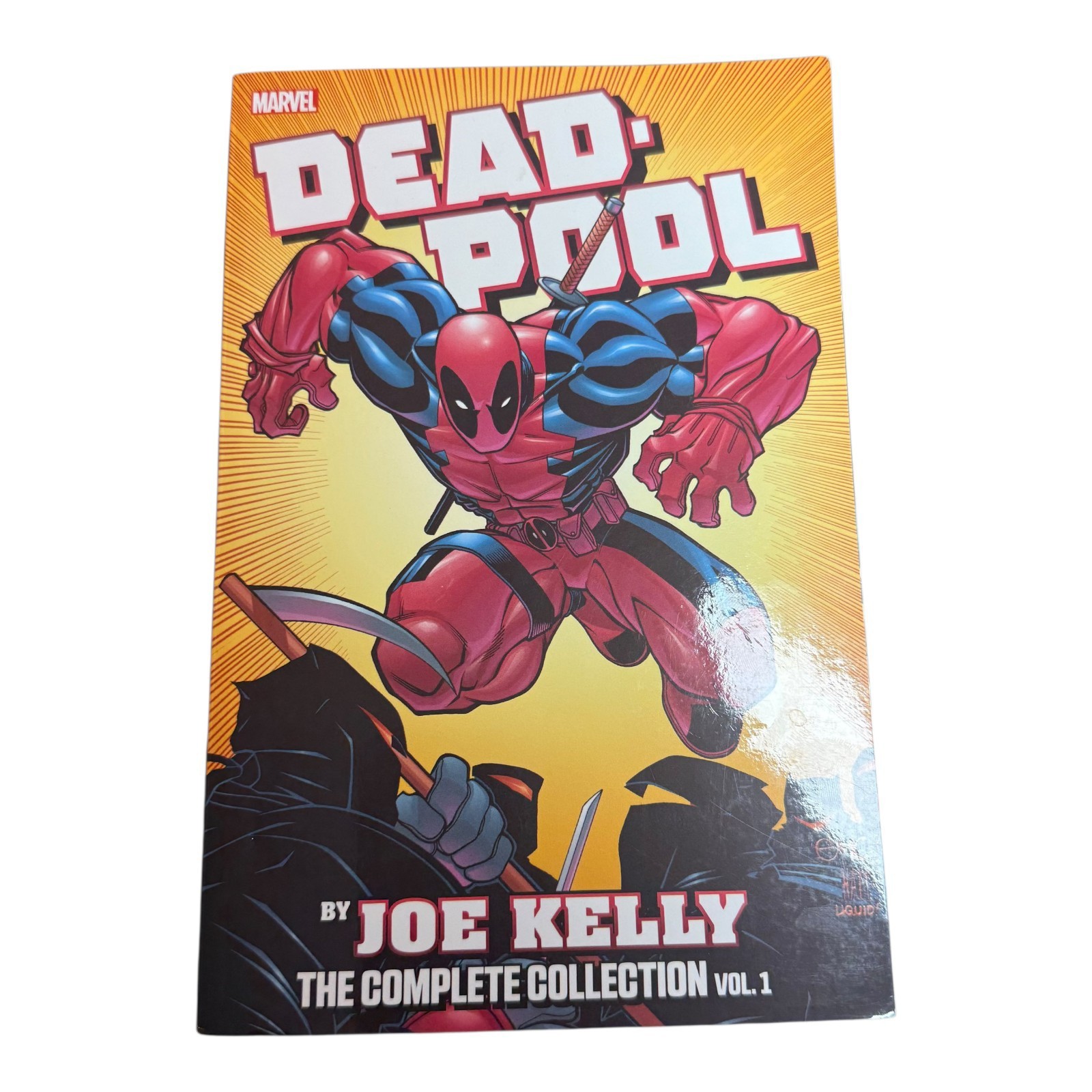 DEADPOOL BY JOE KELLY: THE COMPLETE COLLECTION VOL. 1 By Ed Mcguinness & Aaron