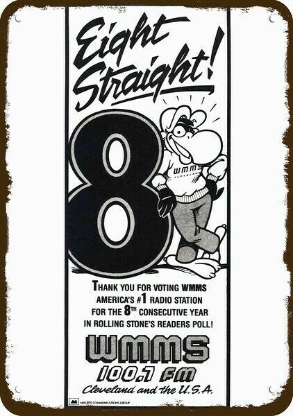 1987 WMMS 100.7 FM Cleveland #1 Radio Station DECORATIVE REPLICA METAL SIGN 1987 WMMS 100.7 FM Cleveland #1 Radio Station DECORATIVE REPLICA METAL SIGN