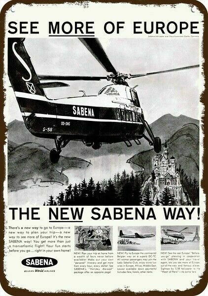1959 SABENA Belgian World Airline S-58 Helicopter DECORATIVE REPLICA METAL SIGN 1959 SABENA Belgian World Airline S-58 Helicopter DECORATIVE REPLICA METAL SIGN