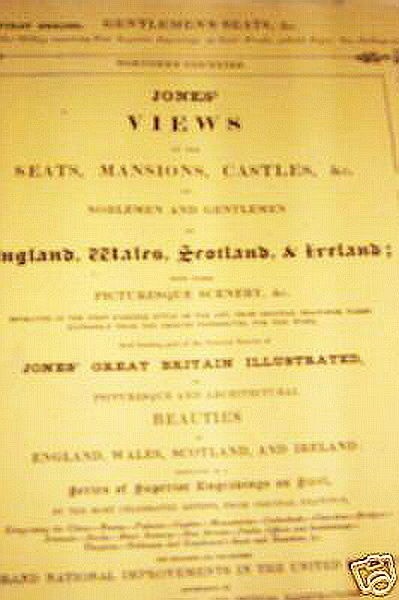 Jones' Views of the Seats, Mansions, Castles & Noblemen and...In England 1829 #4 Jones' Views of the Seats, Mansions, Castles & Noblemen and...In England 1829 #4