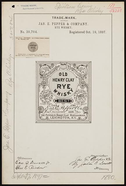 Lexington KY 1897 Jas E Pepper Old Henry Clay Rye Whisky Trademark Registration