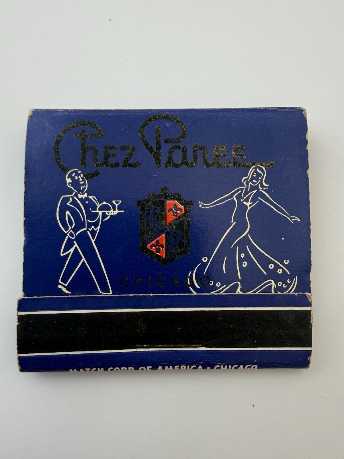 Vintage Chez Paree Restaurant Matchbook Chicago Illinois Advertising *Unstruck*