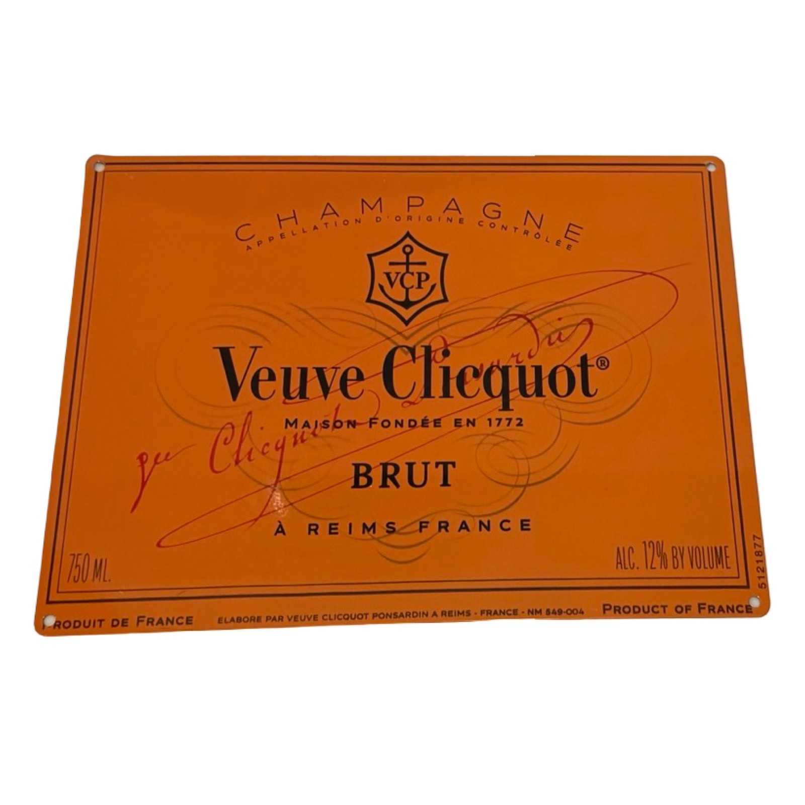 NEW Vintage Style VEUVE CLICQUOT French Brut Champagne Metal Sign 11.75 x 8.75 NEW Vintage Style VEUVE CLICQUOT French Brut Champagne Metal Sign 11.75 x 8.75