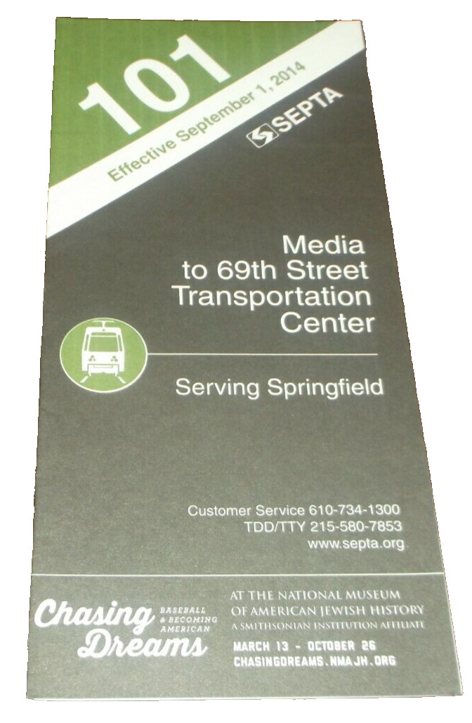 SEPTEMBER 2014 SEPTA ROUTE 101 MEDIA RAIL LINE PUBLIC TIMETABLE