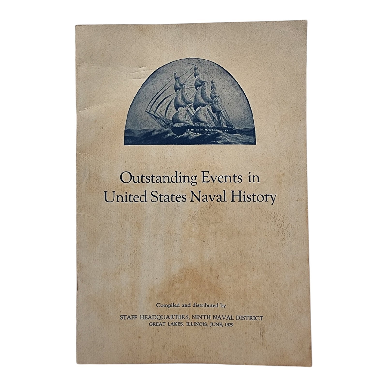 Outstanding Events in United States Naval History Ninth Naval District 1929 Navy Outstanding Events in United States Naval History Ninth Naval District 1929 Navy