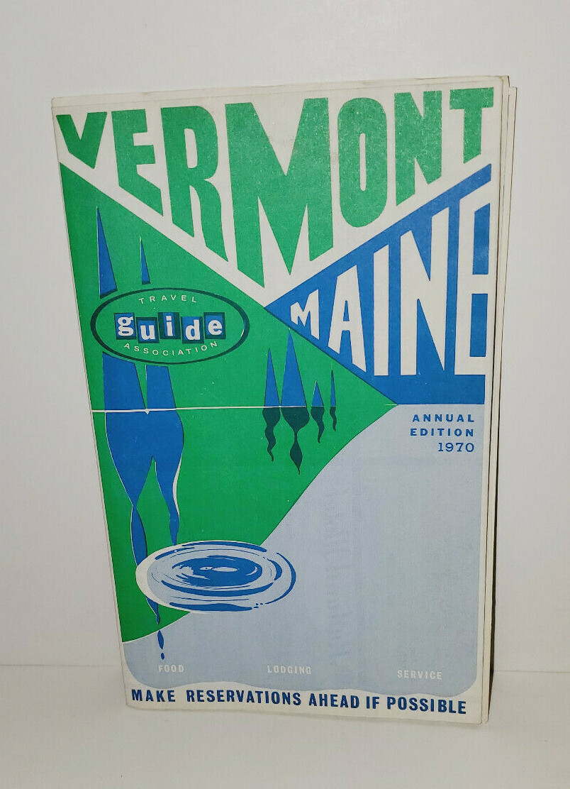 VINTAGE 1970 VERMONT MAINE TRAVEL GUIDE BROCHURE FOLDED BOOKLET ATTERACTIONS MAP VINTAGE 1970 VERMONT MAINE TRAVEL GUIDE BROCHURE FOLDED BOOKLET ATTERACTIONS MAP