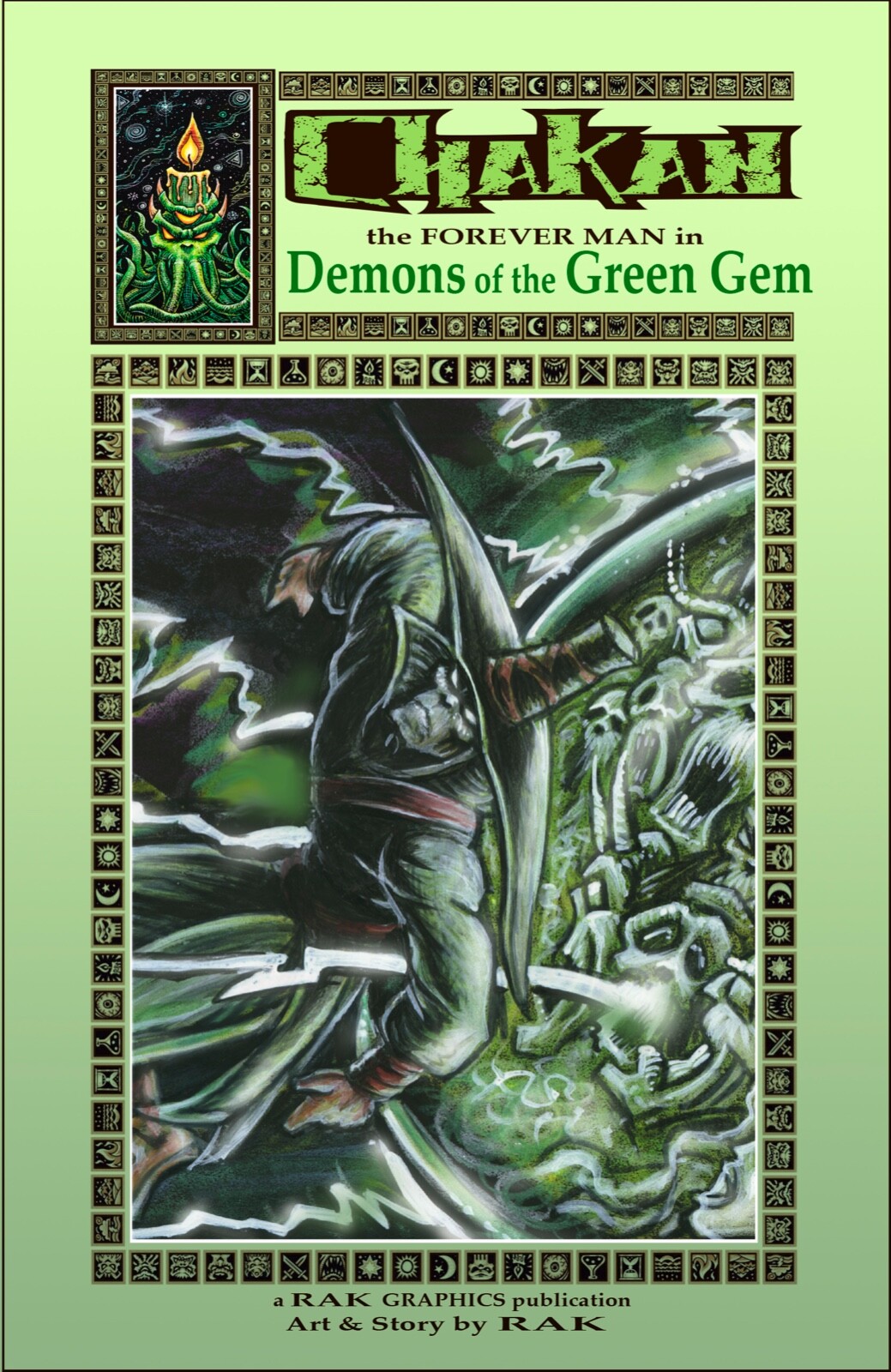 CHAKAN the Forever Man - DEMONS OF THE GREEN GEM Graphic Novella signed by RAK