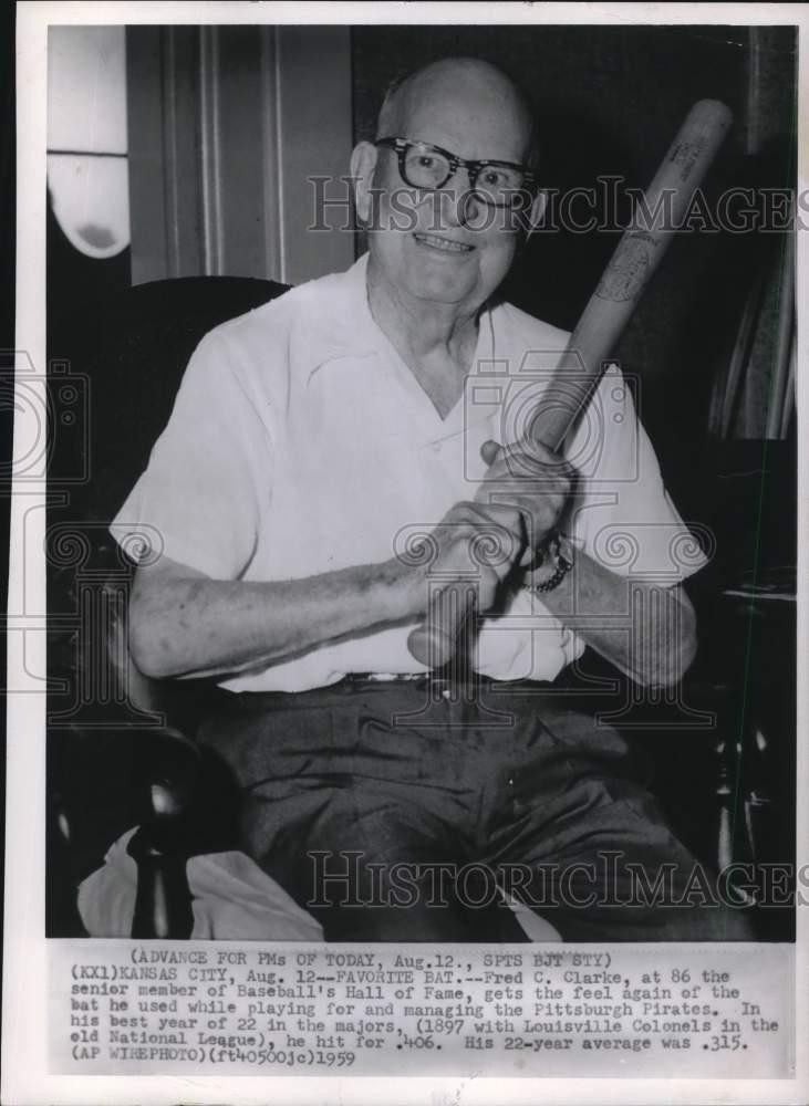 1959 Press Photo Fred C. Clarke with his favorite baseball bat in Kansas City 1959 Press Photo Fred C. Clarke with his favorite baseball bat in Kansas City