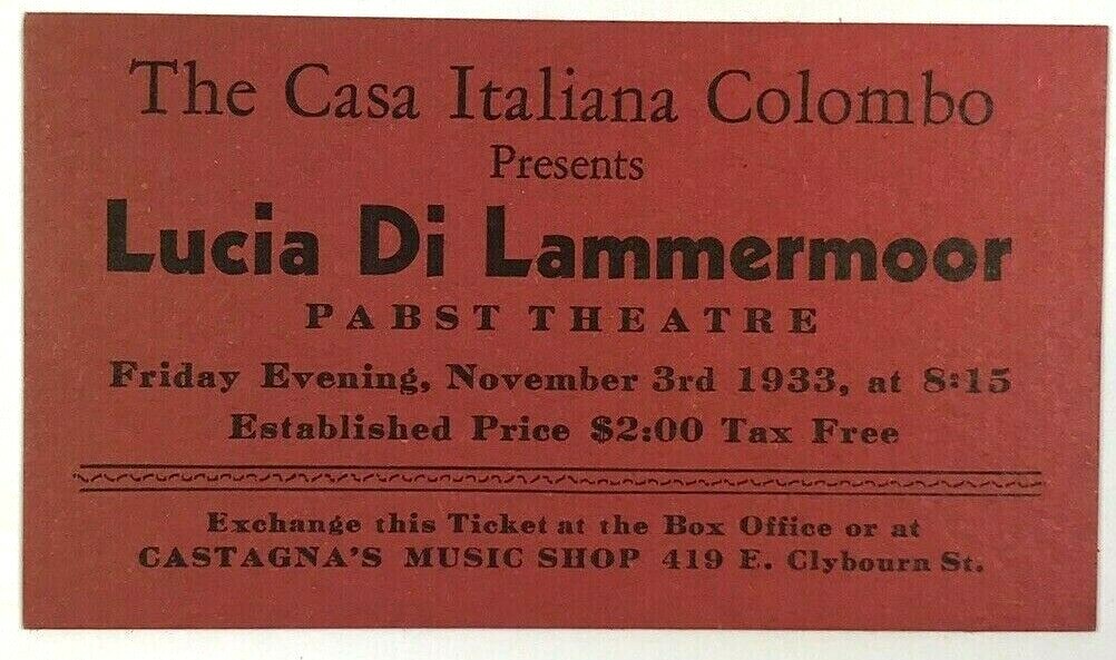 1933 Ticket Pabst Theatre Casa Italiana Combo Lucia Di Lammermoor Milwaukee WI