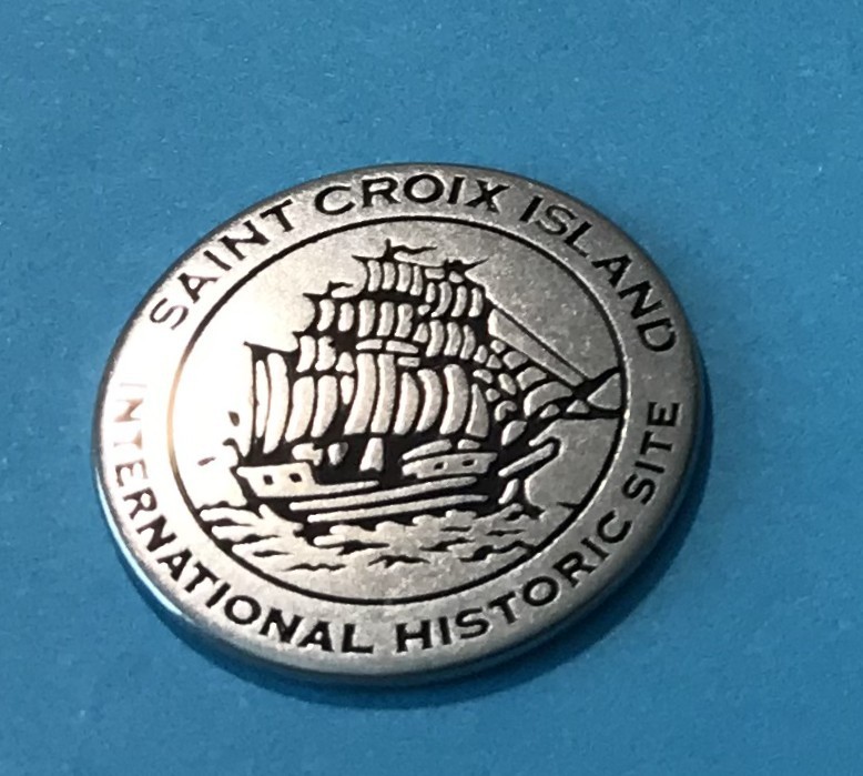 New Listing Saint Croix Island International Historic Site Token New Listing Saint Croix Island International Historic Site Token