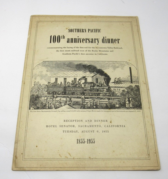 Southern Pacific 100th Anniversary Dinner Menu Program August 1955 Sacramento CA