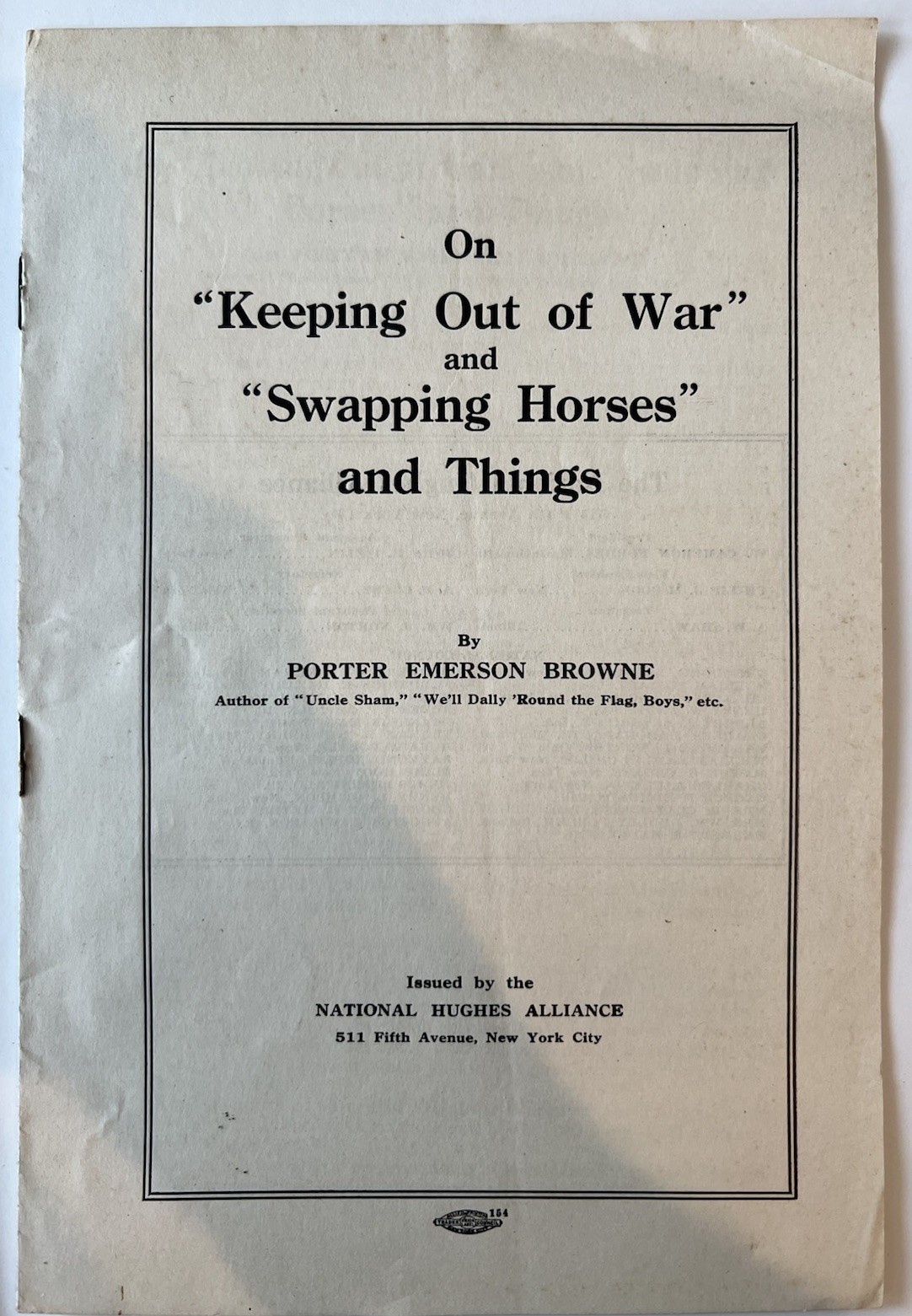 Pro Charles Evans Hughes Pamphlet From 1916 Presidential Campaign
