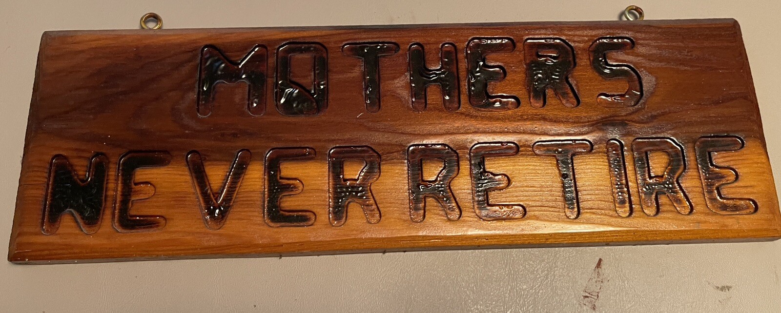 Handcrafted Wood Sign MOTHERS NEVER RETIRE Rustic Wall Decor Vintage