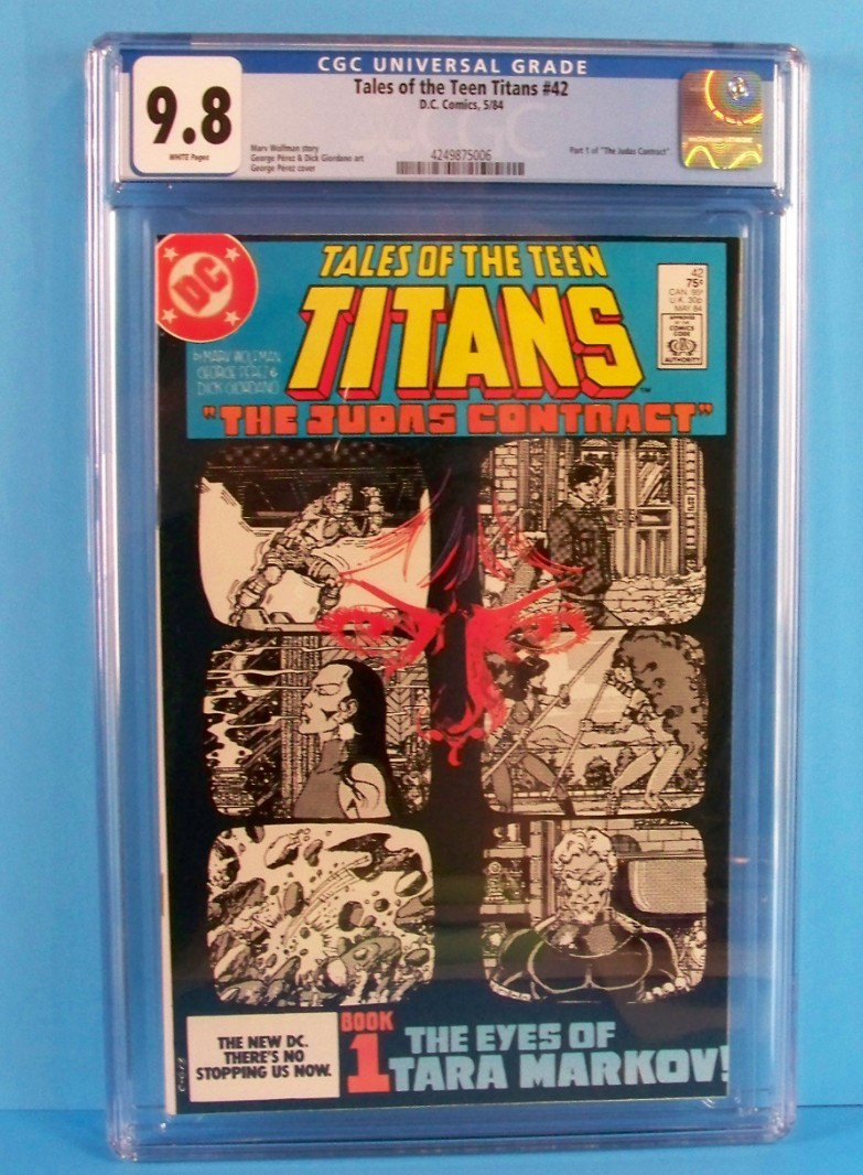 Tales of The Teen Titans #42 DC 1984  Judas Contract Part 1  Perez art  CGC 9.8