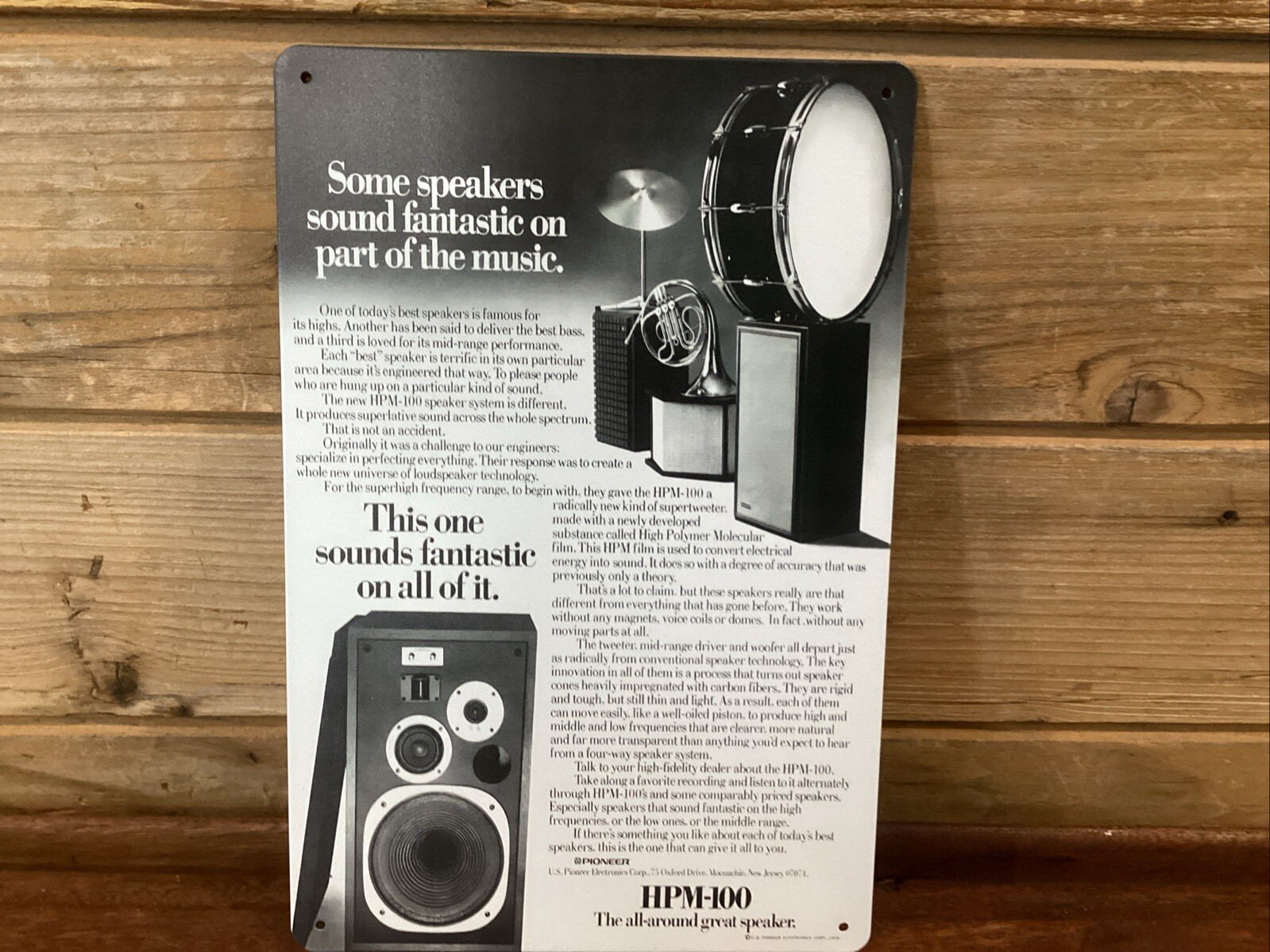 Pioneer HPM-100 Speaker Ad reproduction Tin Metal sign 8\