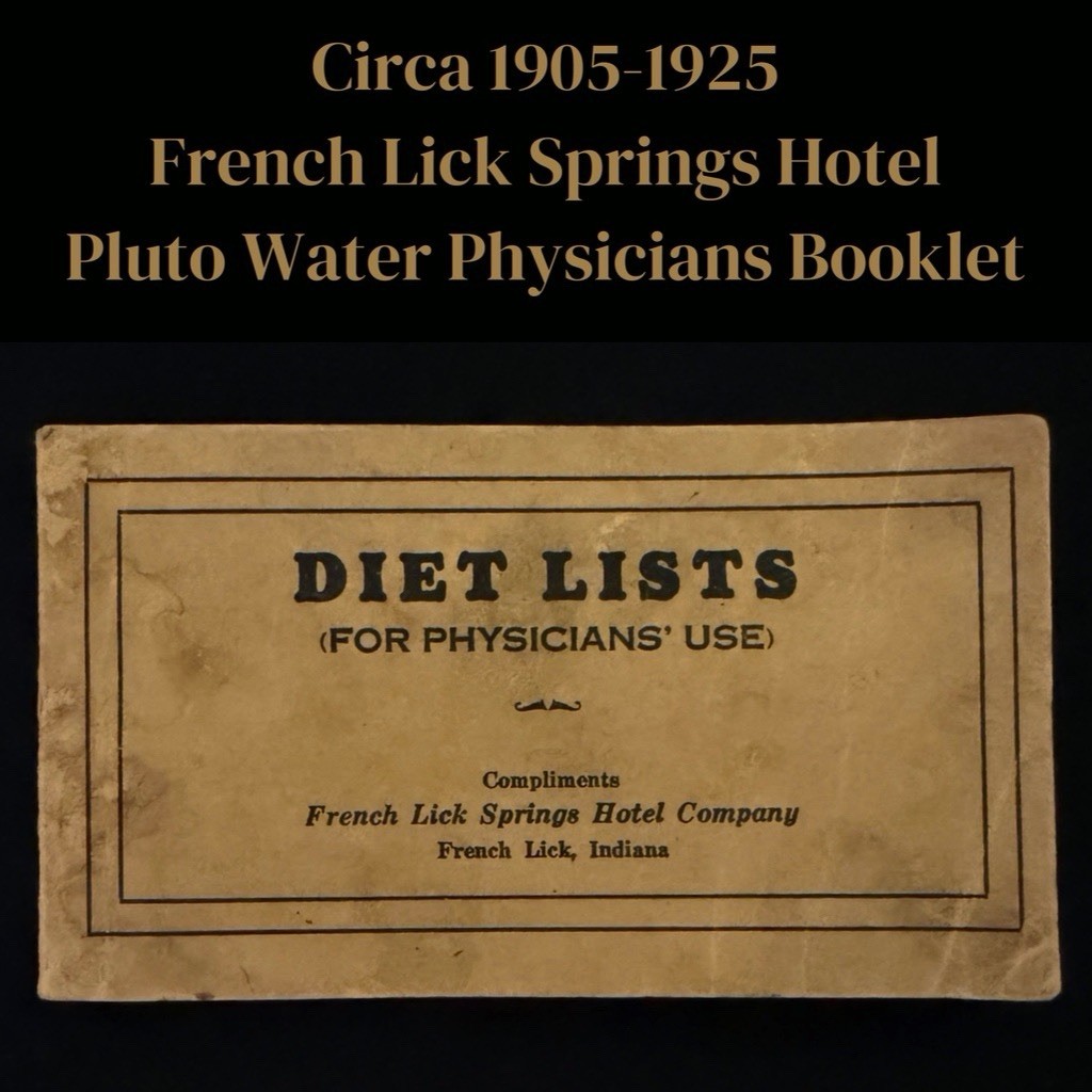 Antique 1913-1919 French Lick Springs Hotel Physicians Medical Diet Booklet Rare