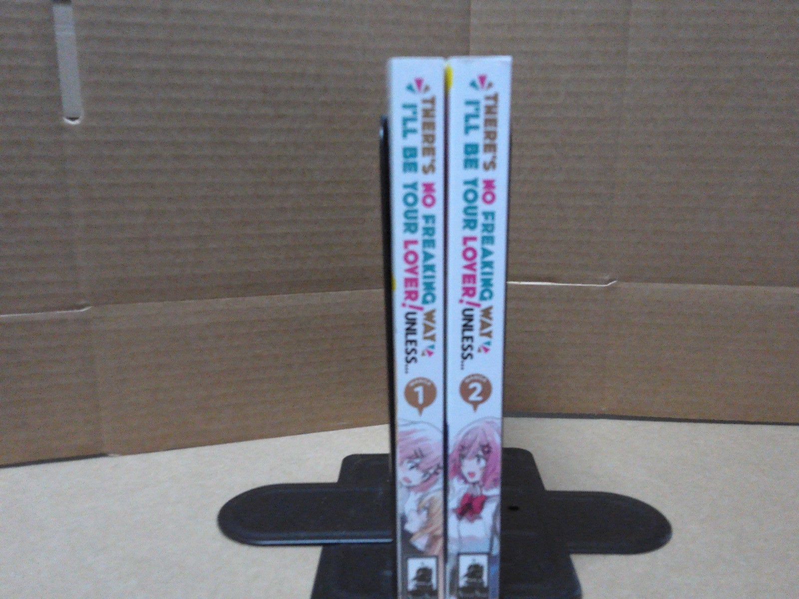 There\'s No Freaking Way I\'ll be Your Lover Unless....Vol 1-2 Manga