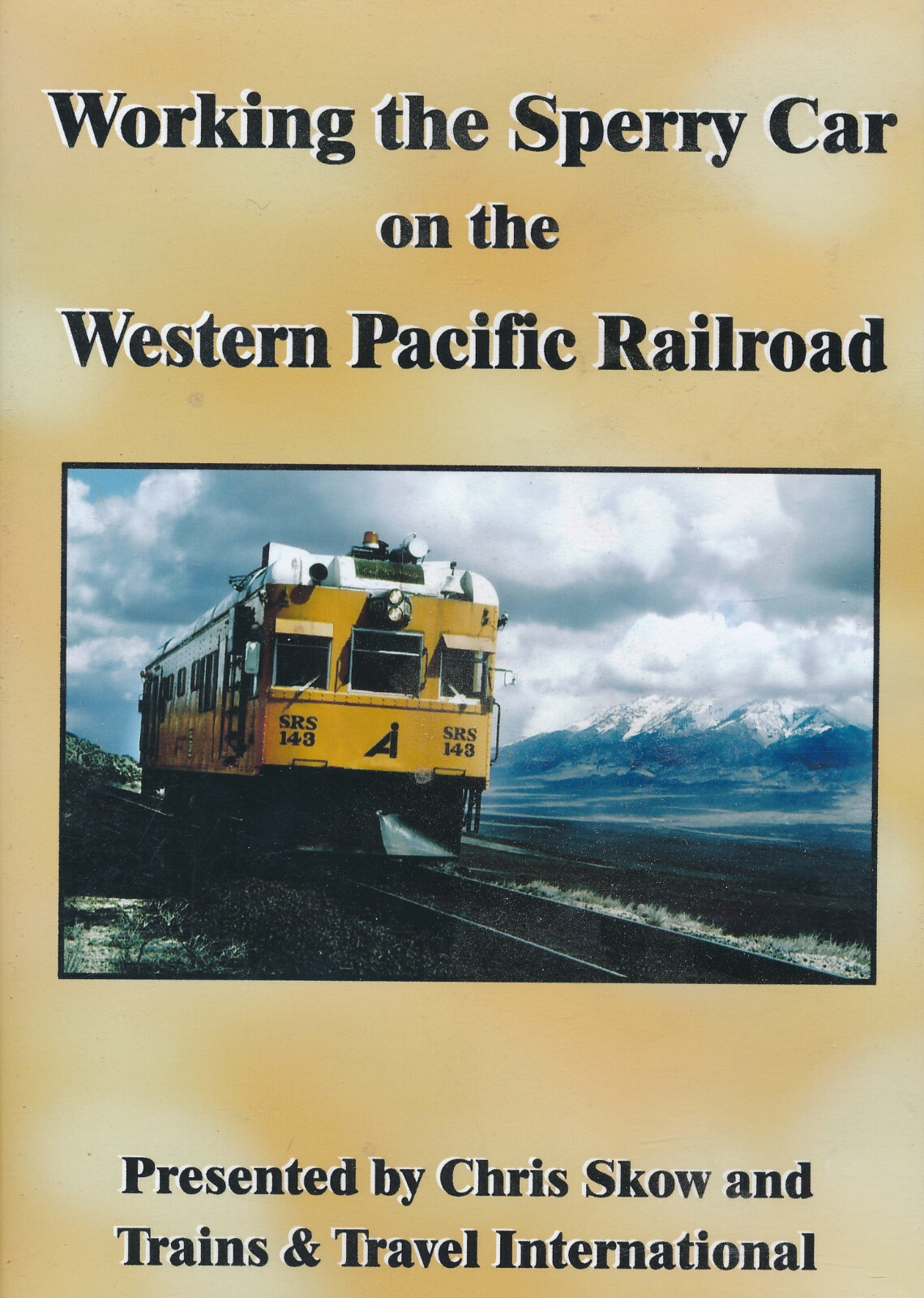 Working the Sperry Car on the Western Pacific Railroad By Chris Skow DVD Working the Sperry Car on the Western Pacific Railroad By Chris Skow DVD