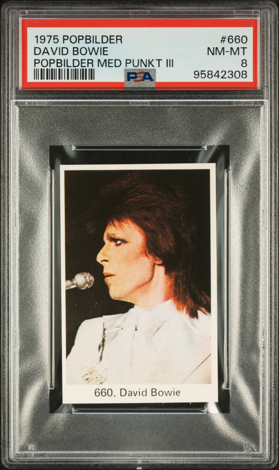 DAVID BOWIE 1975 Popbilder Med Punkt III #660 PSA 8 POP 3, NONE HIGHER DAVID BOWIE 1975 Popbilder Med Punkt III #660 PSA 8 POP 3, NONE HIGHER