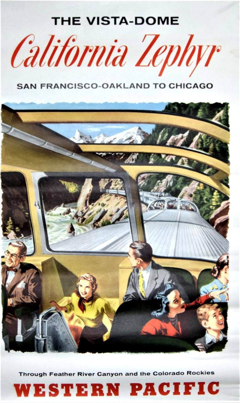 Two Rare Western Pacific Railroad California Zephyr Original Posters from 1950 Two Rare Western Pacific Railroad California Zephyr Original Posters from 1950