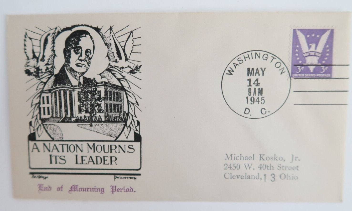A Nation Mourns Its Leader Richardson Knapp World War II WW2 Patriotic Cover