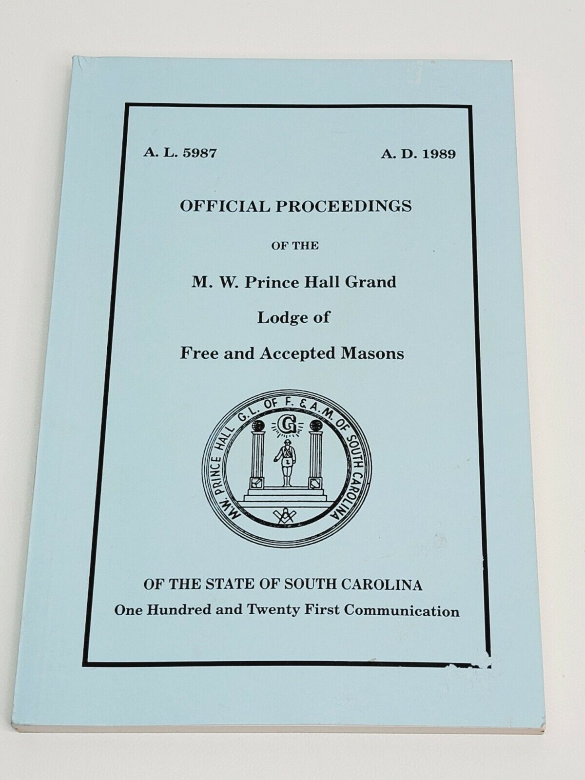 1989 Official Proceedings  Prince Hall Grand Lodge Free Accepted Masons Book