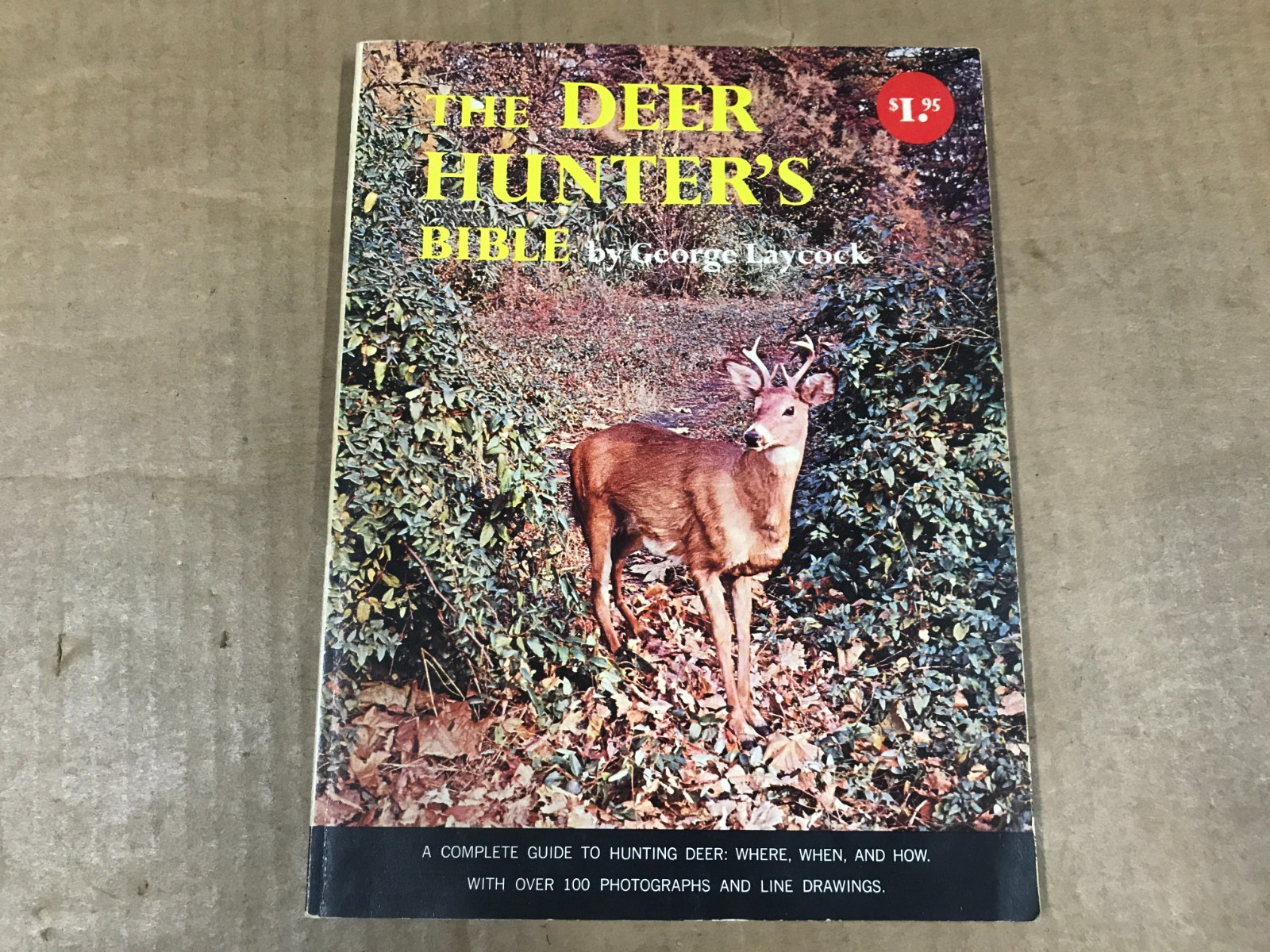 Vintage The Deer Hunter\'s Bible - Complete Guide To Hunting Deer Vintage The Deer Hunter\'s Bible - Complete Guide To Hunting Deer