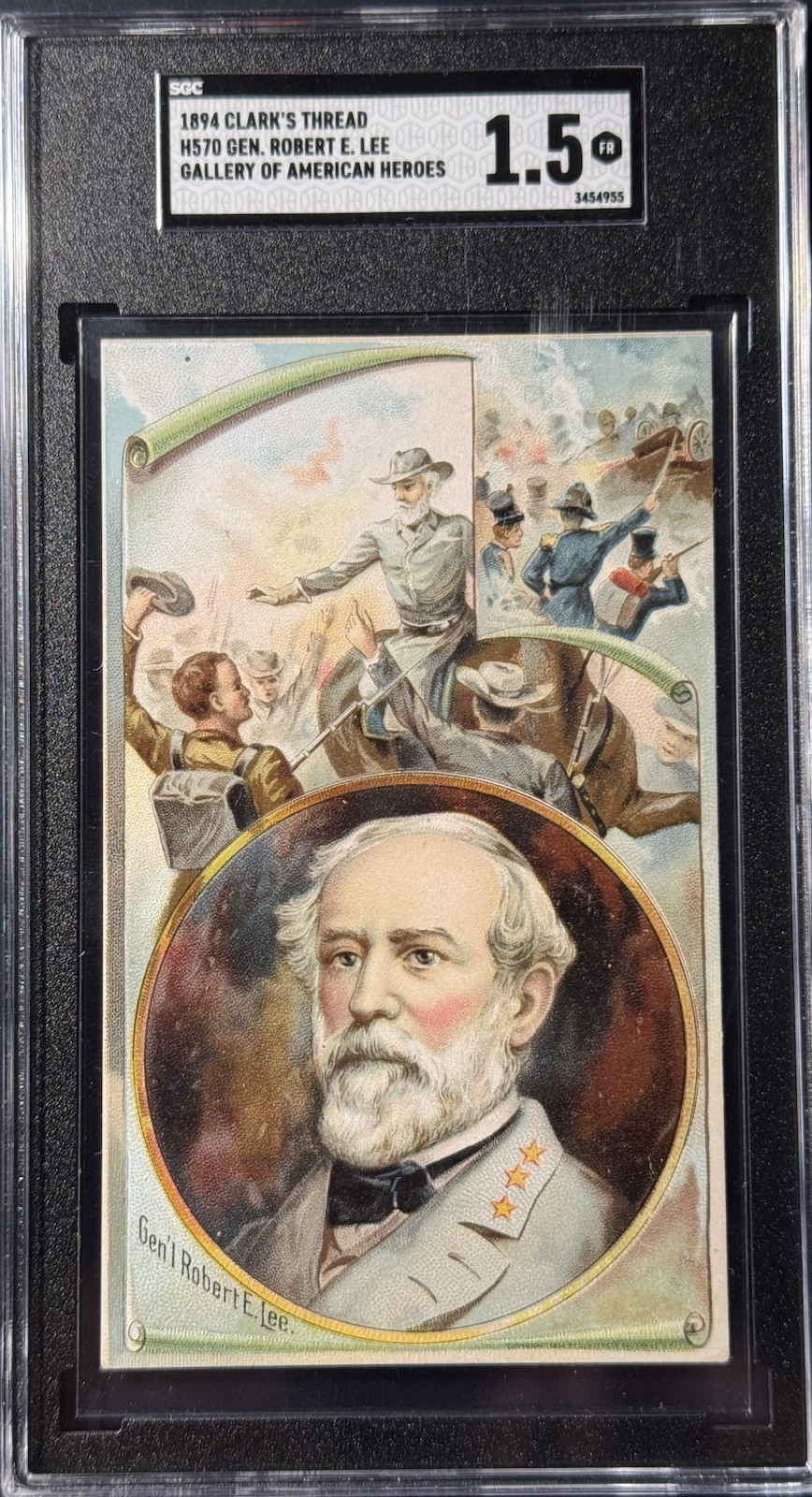 1894 General Robert E Lee H570 Clark’s Thread Gallery of American Heroes SGC 1.5 1894 General Robert E Lee H570 Clark’s Thread Gallery of American Heroes SGC 1.5