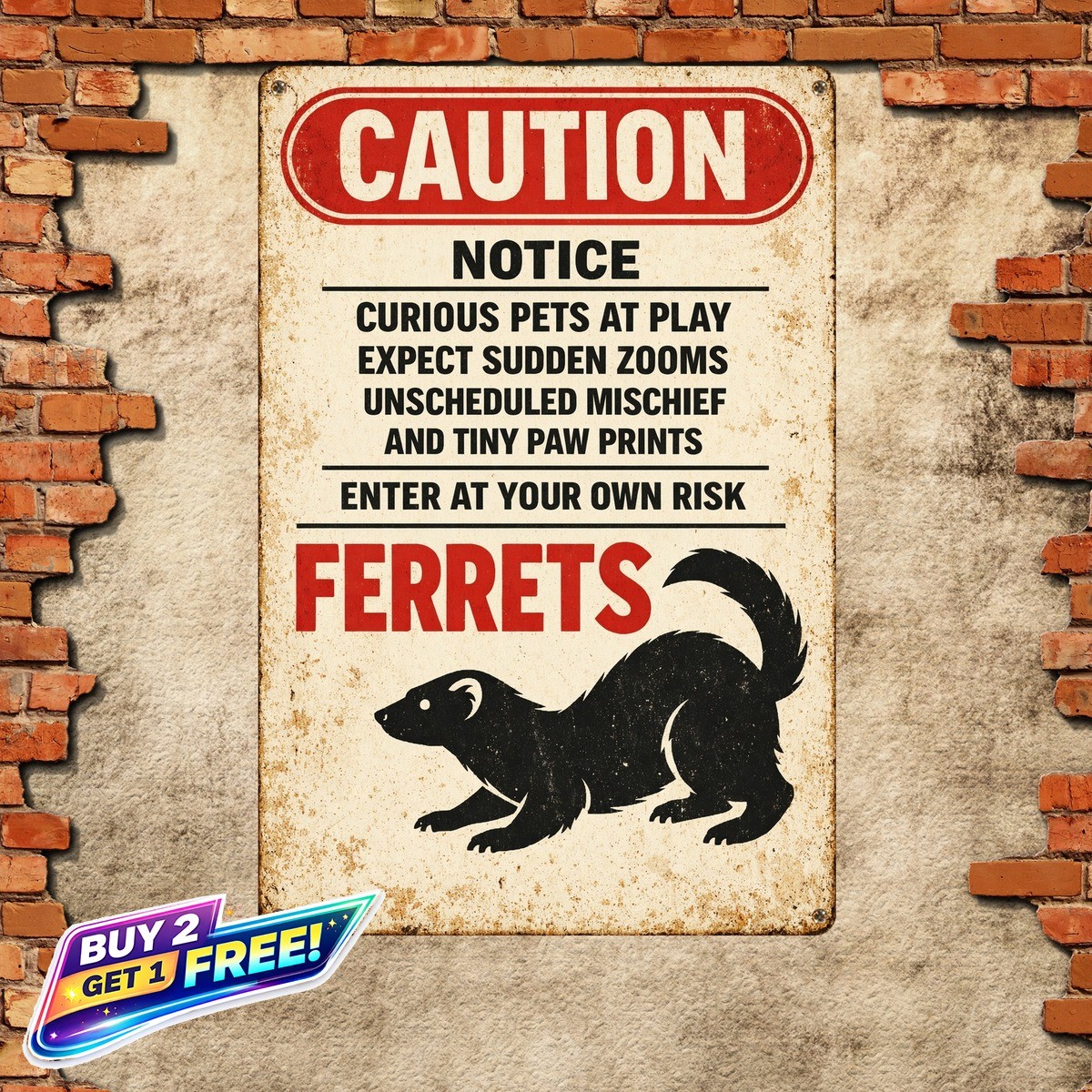 Funny Ferret Poster Metal Sign Vintage Small Pet Lover Tin Wall Plaque