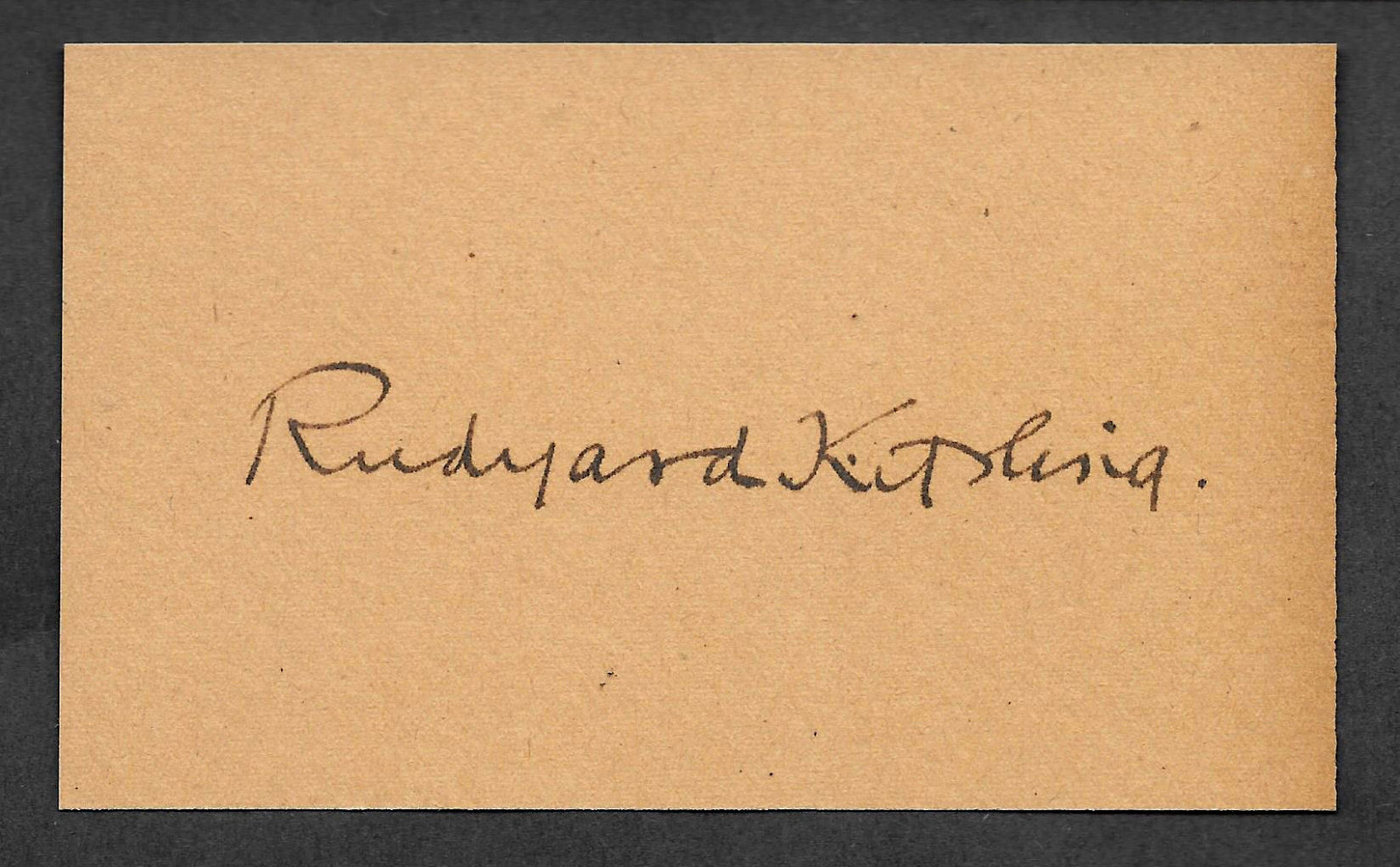 Rudyard Kipling Autograph Reprint On Genuine Original Period 1910s 3X5 Card Rudyard Kipling Autograph Reprint On Genuine Original Period 1910s 3X5 Card