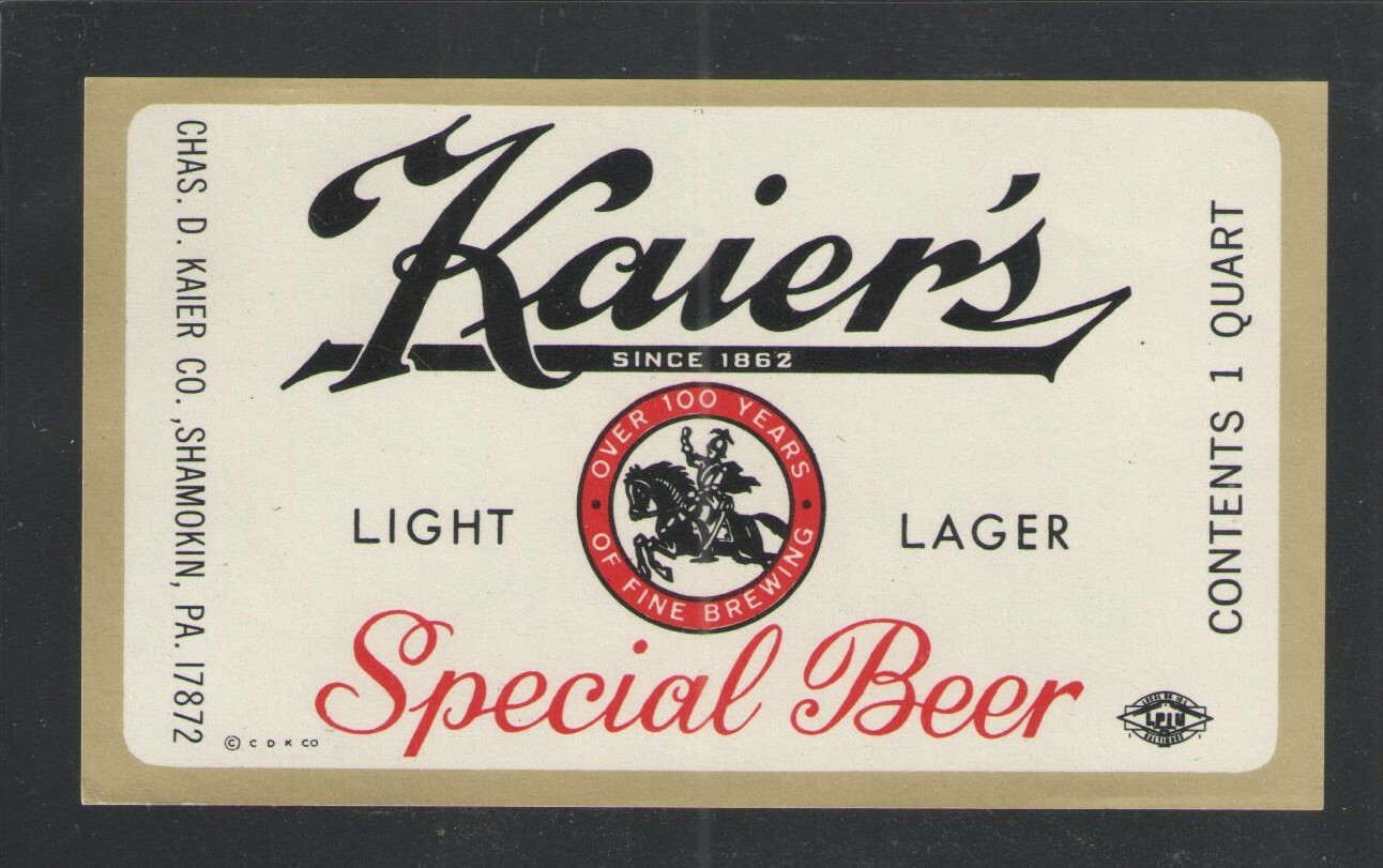KAIERS LIGHT LAGER SPECIAL BEER 1 QT LABEL SHAMOKIN PA { VINTAGE UNUSED }
