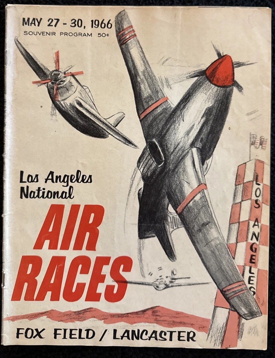 Vintage 1966 Los Angeles National Air Races Program, Fox Field, Lancaster, CA Vintage 1966 Los Angeles National Air Races Program, Fox Field, Lancaster, CA