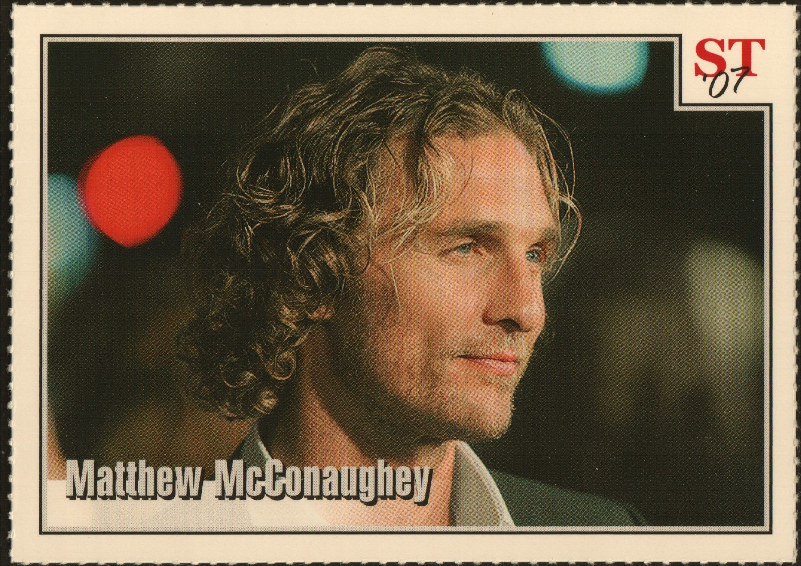 2007 Spotlight Tribute 1st Annual Collector's Edition - #62 Matthew McConaughey