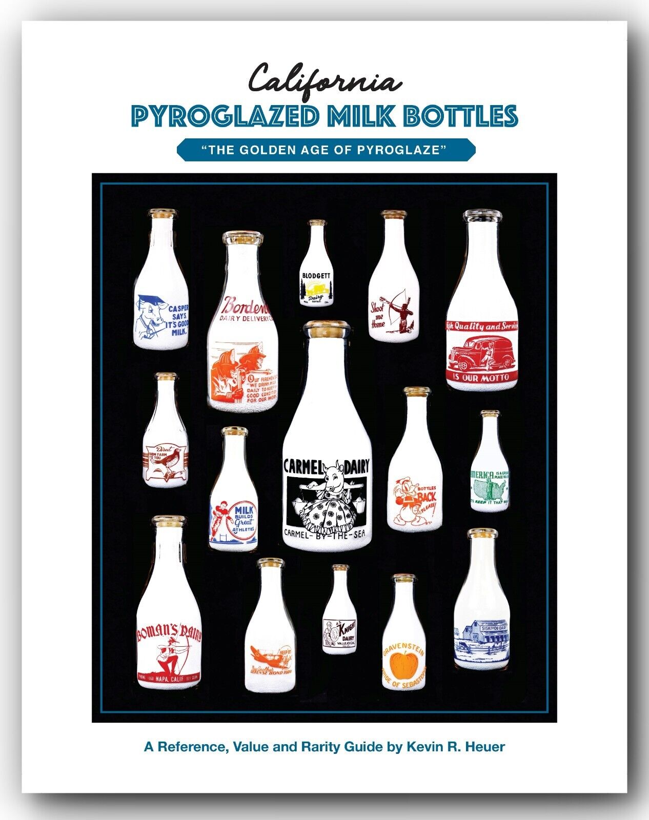 PYROGLAZE / ACL MILK BOTTLE BOOK - 1500 Color Pictures, WWII Caps & Much More 